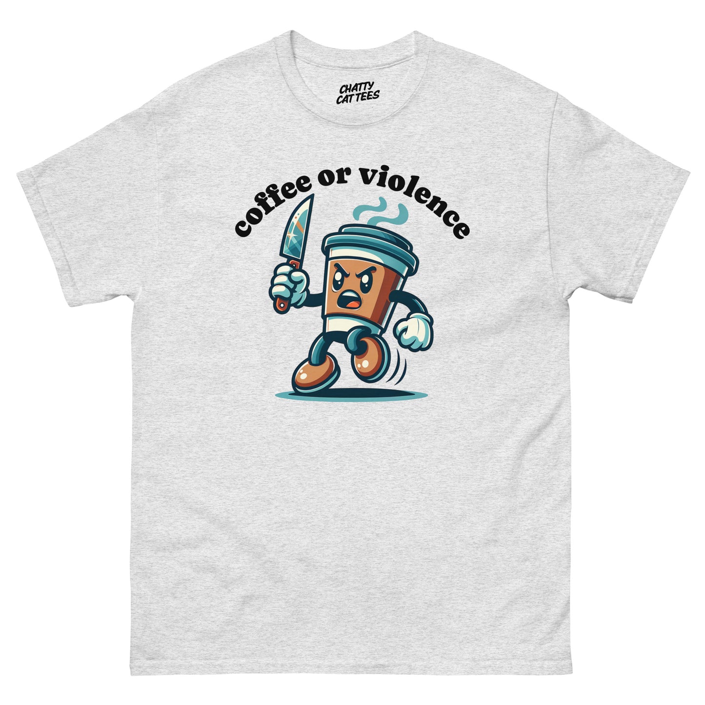 Ash t-shirt with cartoon angry coffee cup holding a knife and the text “Coffee or Violence”